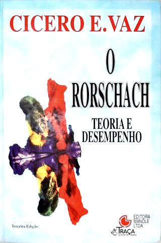 O Rorschach: Teoria e Desempenho