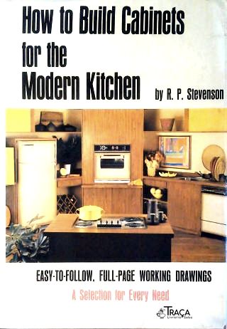 How to build cabinetes for the Modern Kitchen