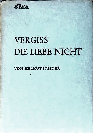 Vergiss Die Liebe Nicht