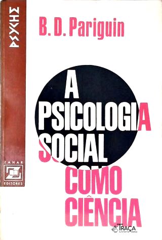 A Psicologia Social Como Ciência