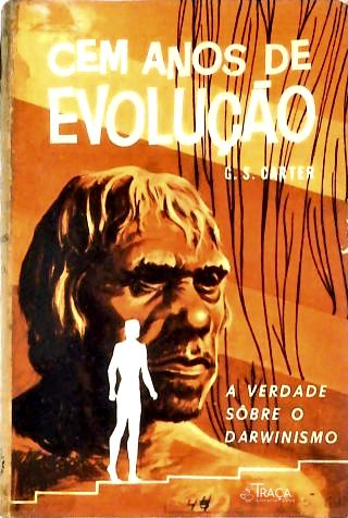 Cem Anos de Evolução