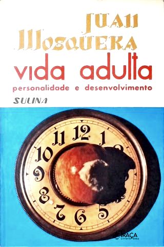 Vida Adulta: Personalidade e Desenvolvimento (autografado)