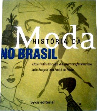História Da Moda no Brasil