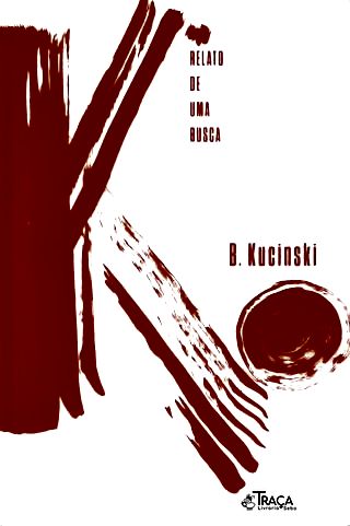 K - Relato De Uma Busca