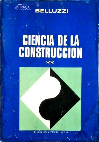 Ciencia de La Construccion - Volume Ii