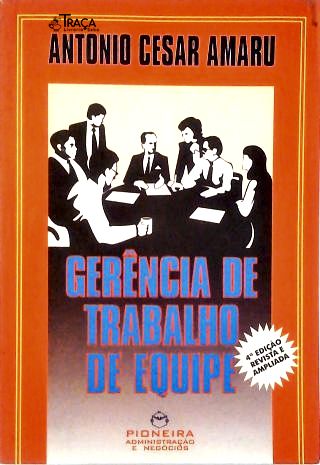 Gerência de Trabalho de Equipe
