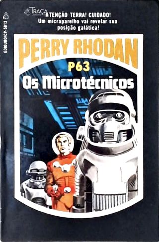 Perry Rhodan P63 - os Microtécnicos