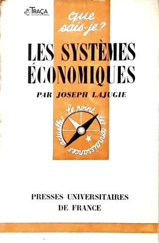 Les Systémes Économiques (os Sistemas Economicos)