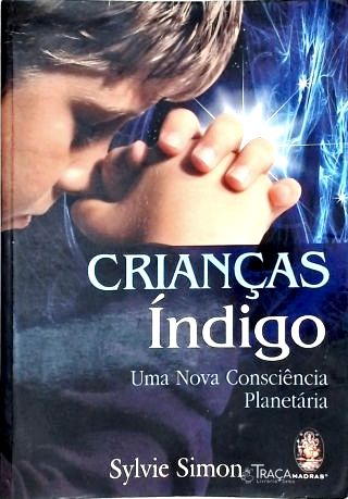 Crianças Índigo: Uma Nova Consciência Planetária