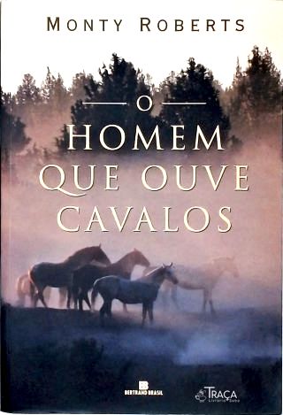 O Homem Que Ouve Cavalos
