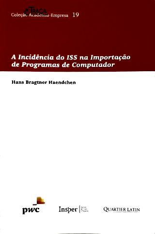 A Incidência do Iss Na Importação de Programas de Computador