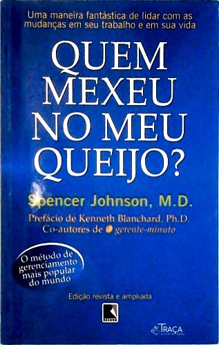 Quem Mexeu No Meu Queijo?