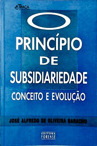 O Princípio de Subsidiariedade
