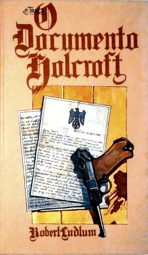 O Documento Holcroft