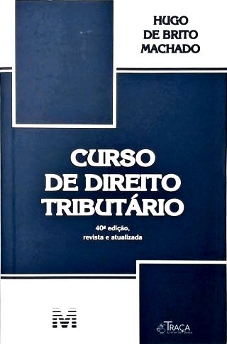 Curso de Direito Tributario