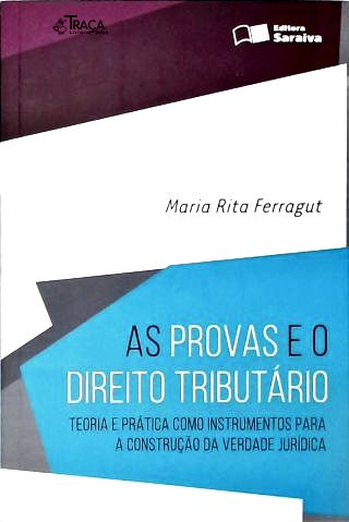 As Provas e o Direito Tributário