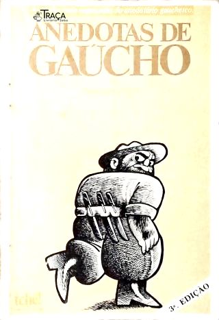 Anedotas de Gaúcho