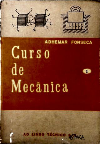 Curso de Mecânica - Vol. 1
