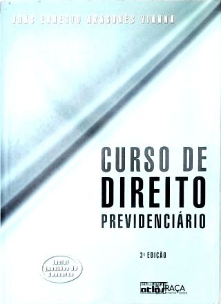 Curso de Direito Previdenciário