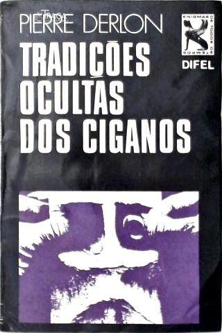 Tradições Ocultas dos Ciganos