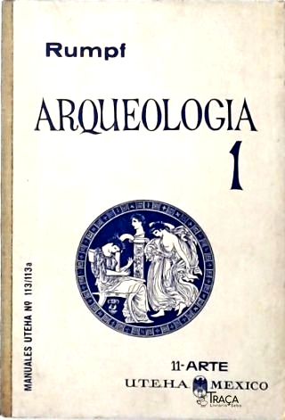 Arqueologia - em 2 Volumes