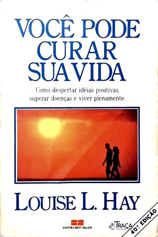 Você Pode Curar Sua Vida