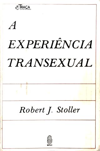 A Experiência Transexual