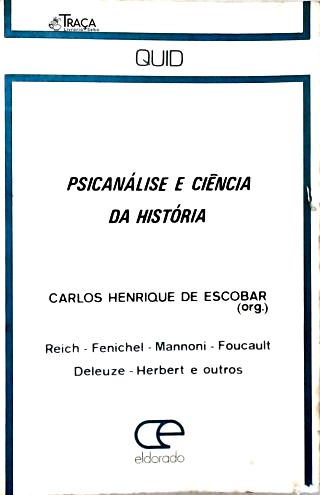 Psicanálise e Ciência da História