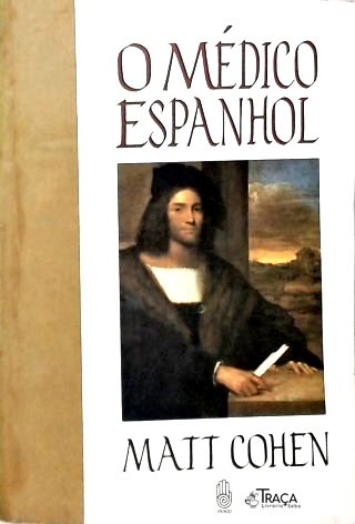 O Médico Espanhol