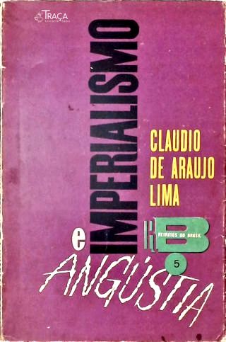 Imperialismo e Angústia
