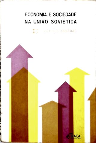 Economia e Sociedade Na União Soviética