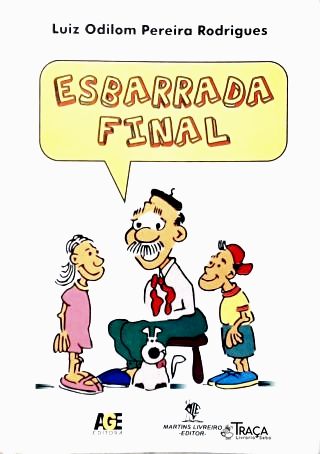 Esbarrada Final