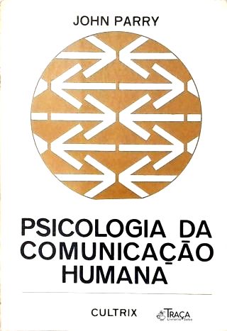 Psicologia da Comunicação Humana