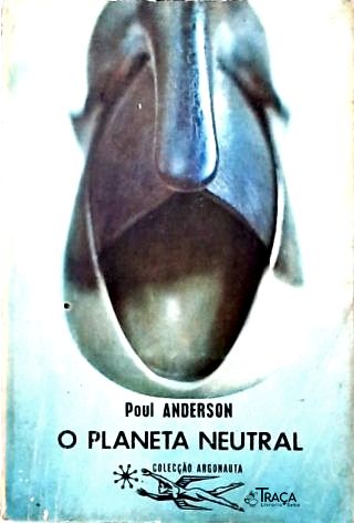 Coleção Argonauta Nº 186 - o Planeta Neutral