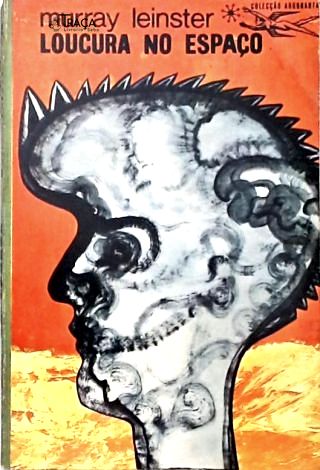 Coleção Argonauta Nº 164 - Loucura No Espaço