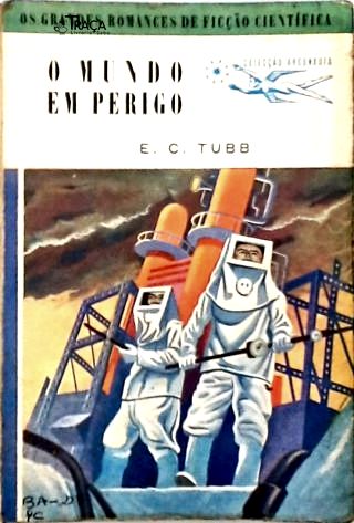 Coleção Argonauta Nº 15 - o Mundo em Perigo