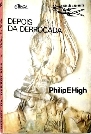 Coleção Argonauta Nº 193 - Depois da Derrocada