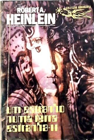 Coleção Argonauta Nº 218 - Um Estranho Numa Terra Estranha Ii