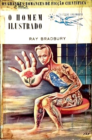 Coleção Argonauta Nº 18 - o Homem Ilustrado
