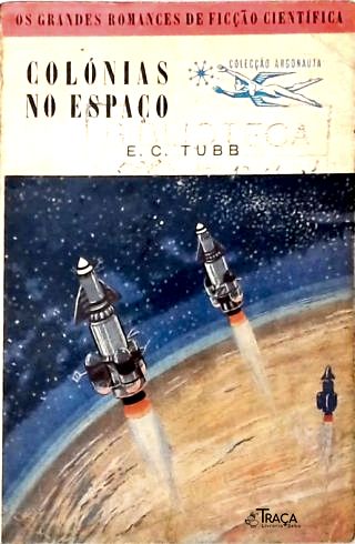 Coleção Argonauta Nº 74 - Colônias No Espaço