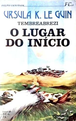 Tembreabrezi: o Lugar do Inicio