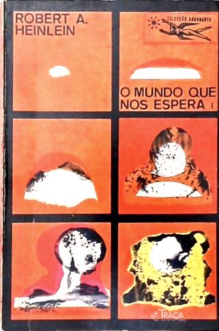 Coleção Argonauta Nºs 124 e 125 - o Mundo Que Nos Espera - em 2 Volumes