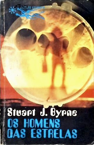 Coleção Argonauta Nº 213 - os Homens das Estrelas