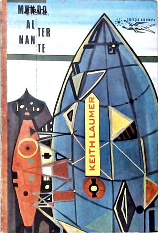 Coleção Argonauta Nº 149 - Mundo Alternante