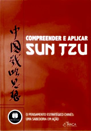 Compreender e Aplicar Sun Tzu