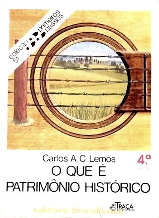 O Que É Patrimônio Histórico
