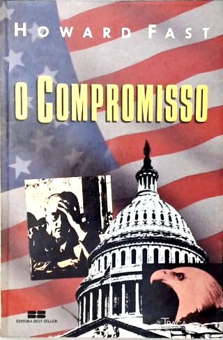 O Compromisso
