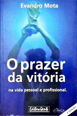 O Prazer da Vitoria