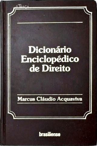 Dicionário Enciclopédico de Direito - Vol. 3
