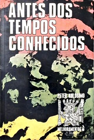 Antes dos Tempos Conhecidos